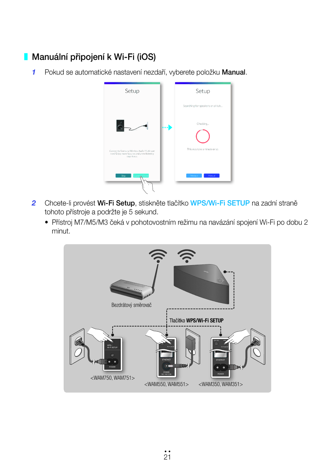 Samsung WAM551/EN, WAM351/EN, WAM751/EN, WAM550/EN, WAM350/EN, WAM750/EN, WAM750/XN, WAM550/XN Manuální připojení k Wi-Fi iOS 