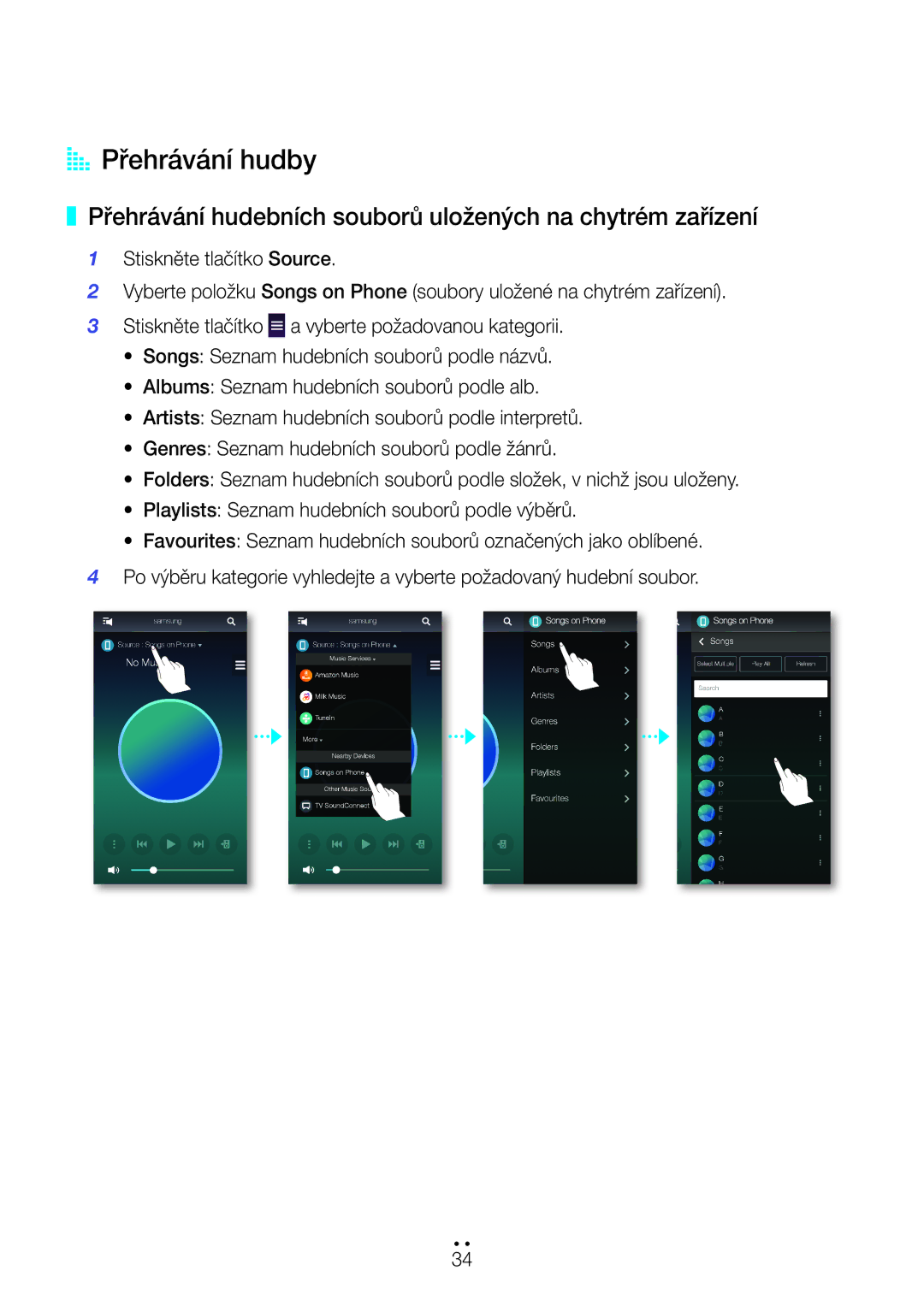 Samsung WAM350/EN, WAM351/EN, WAM551/EN AA Přehrávání hudby, Přehrávání hudebních souborů uložených na chytrém zařízení 