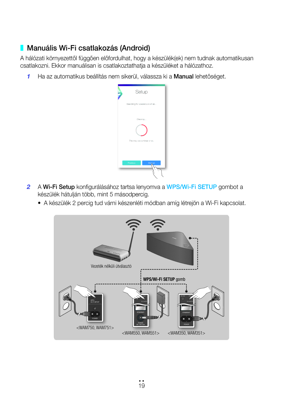 Samsung WAM550/XN, WAM351/EN, WAM551/EN, WAM751/EN, WAM550/EN manual Manuális Wi-Fi csatlakozás Android, WPS/Wi-Fi Setup gomb 