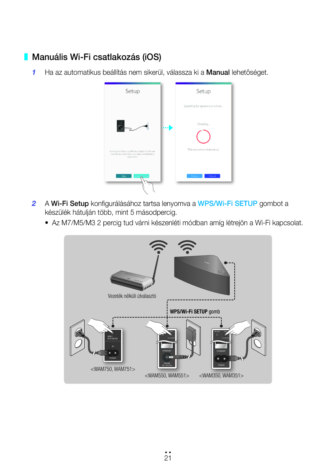 Samsung WAM351/XN, WAM351/EN, WAM551/EN, WAM751/EN, WAM550/EN, WAM350/EN, WAM750/EN, WAM750/XN Manuális Wi-Fi csatlakozás iOS 