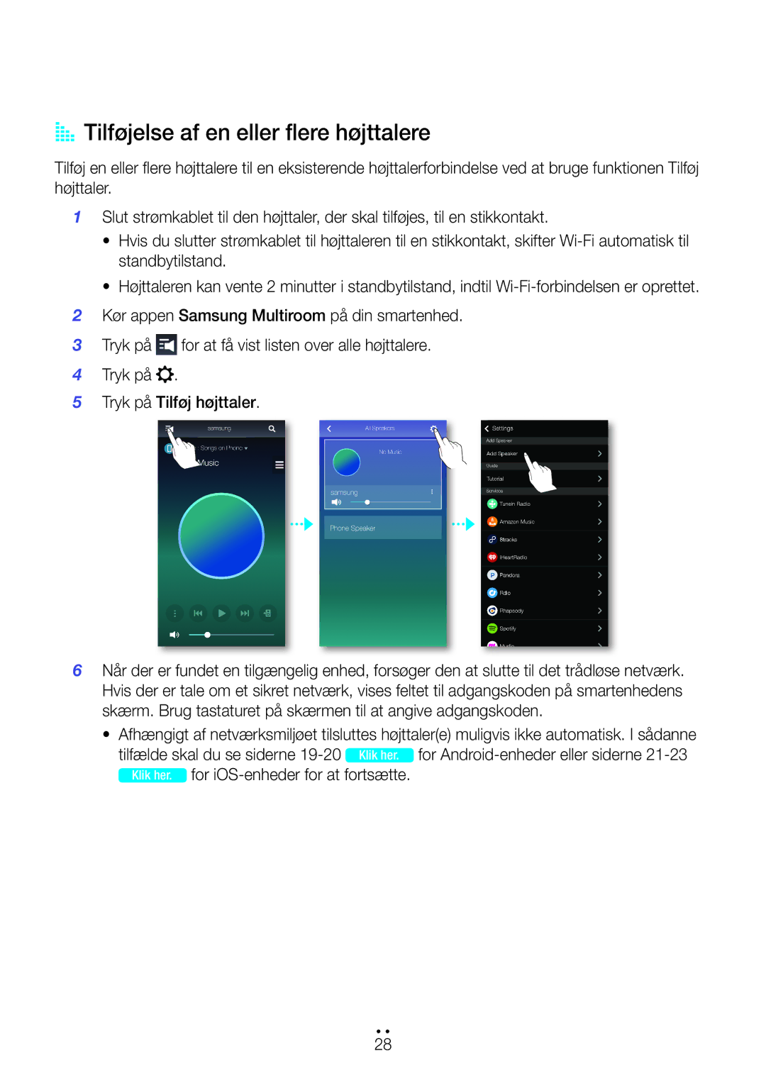 Samsung WAM551/XU, WAM551/XN manual AA Tilføjelse af en eller flere højttalere, Klik her. for iOS-enheder for at fortsætte 