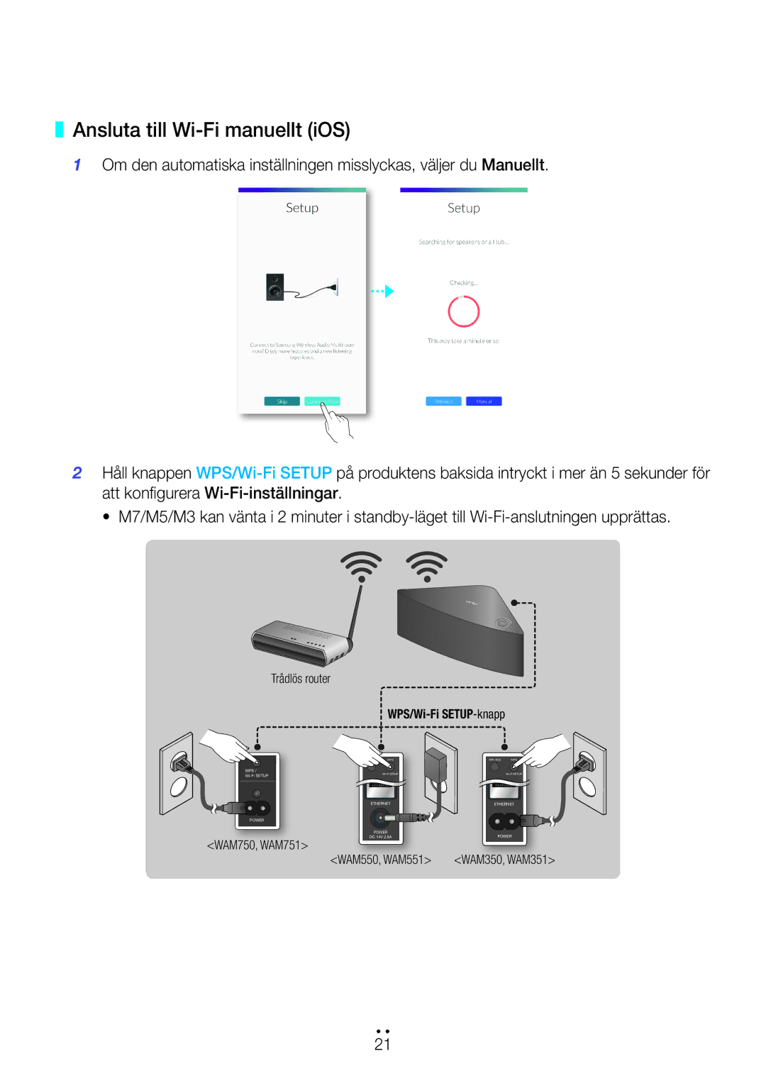 Samsung WAM351/XE, WAM551/XN, WAM551/XE, WAM751/XE, WAM550/XE, WAM551/XU, WAM350/XE, WAM750/XE Ansluta till Wi-Fi manuellt iOS 