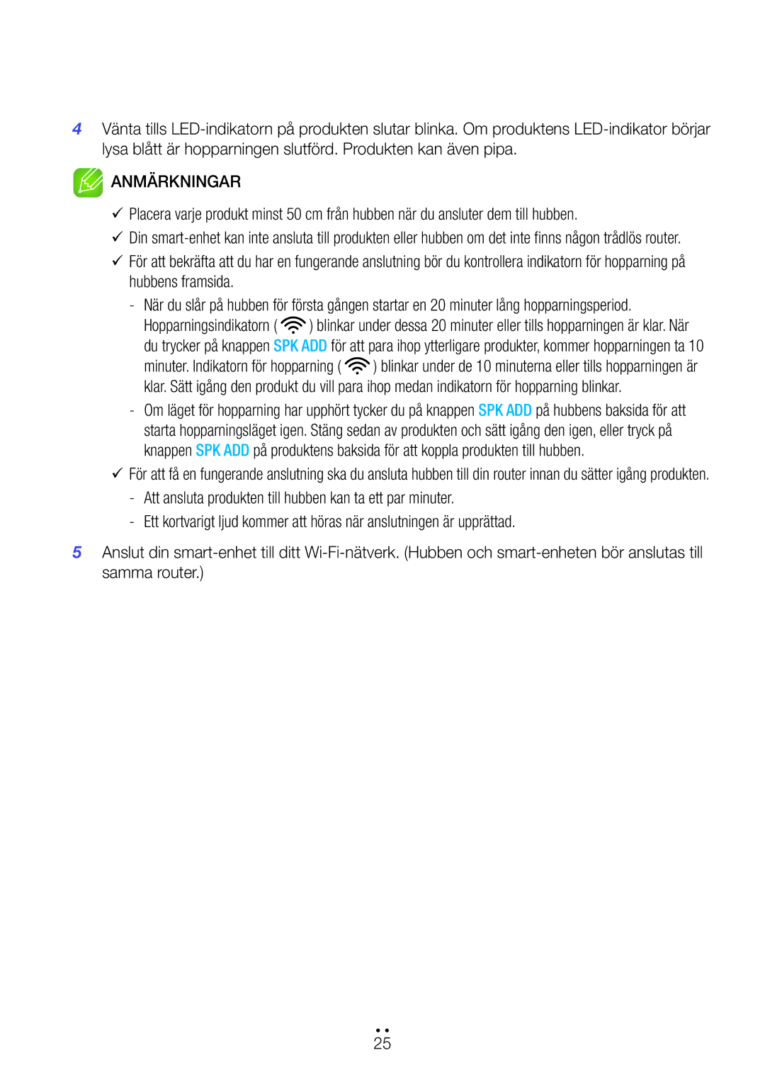 Samsung WAM551/XE, WAM551/XN, WAM751/XE, WAM550/XE, WAM551/XU, WAM351/XE, WAM350/XE, WAM750/XE manual Anmärkningar 