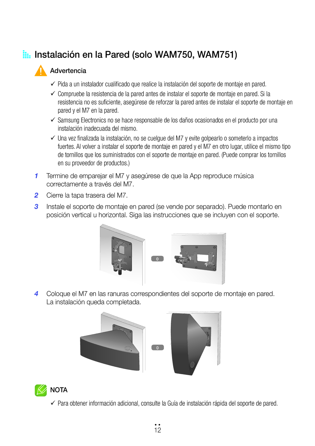 Samsung WAM551/ZF, WAM751/ZF, WAM750/ZF, WAM351/ZF, WAM550/ZF AA Instalación en la Pared solo WAM750, WAM751, Advertencia 