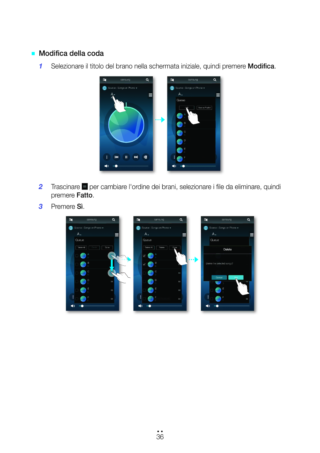 Samsung WAM6500/ZF, WAM7500/ZF manual `` Modifica della coda 