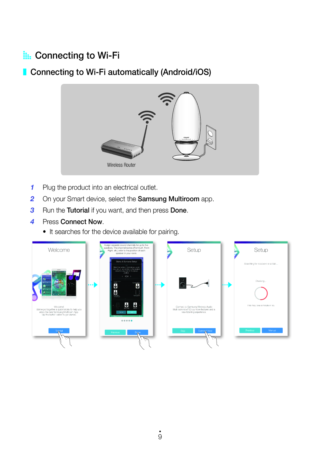 Samsung WAM6501/ZN, WAM6500/ZN, WAM7501/ZN, WAM7500/ZN AA Connecting to Wi-Fi, Connecting to Wi-Fi automatically Android/iOS 