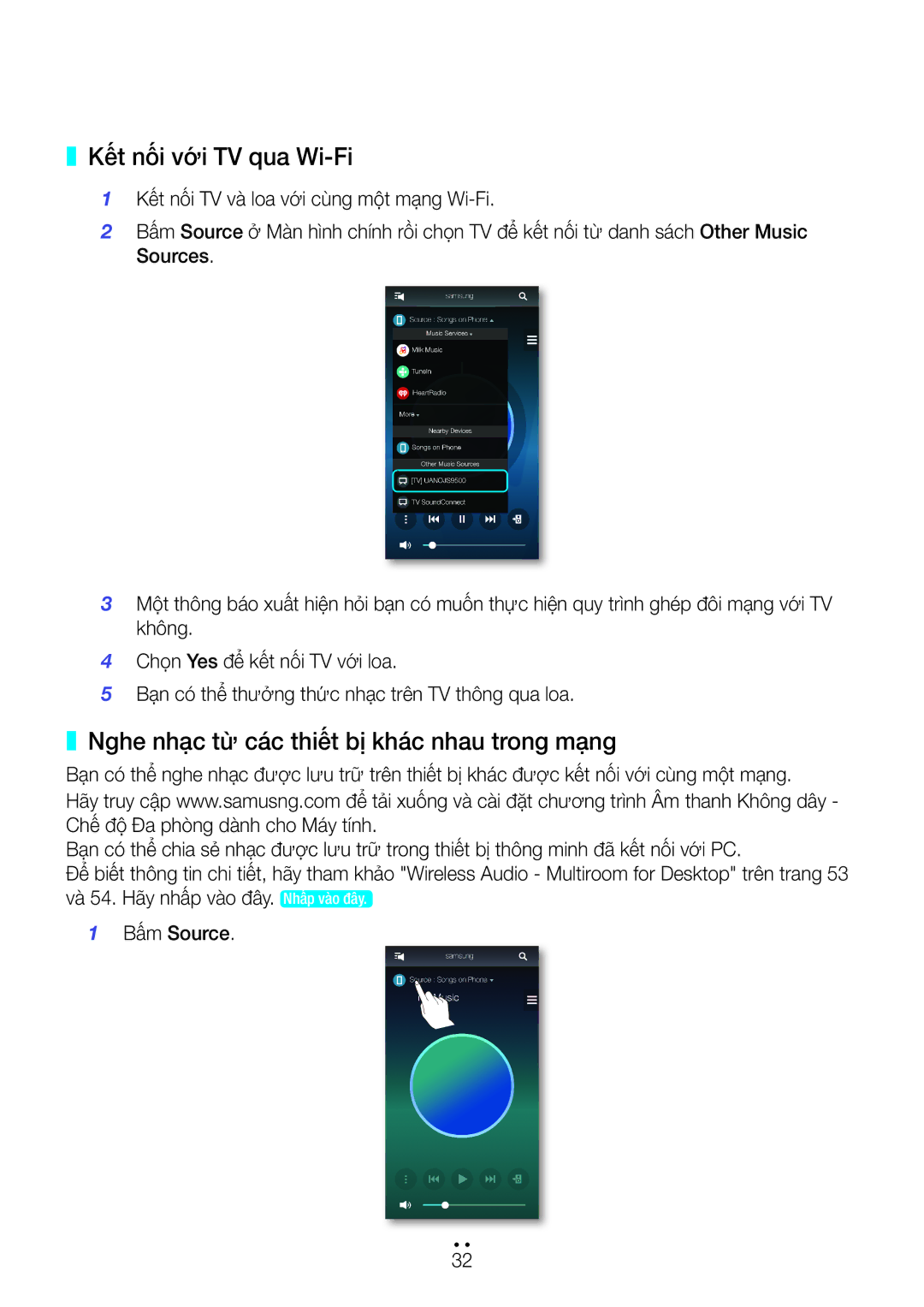 Samsung WAM7501/XV, WAM6501/XV, WAM7500/XV manual Kết nối với TV qua Wi-Fi, Nghe nhạc từ cá́c thiết bị khá́c nhau trong mạng 