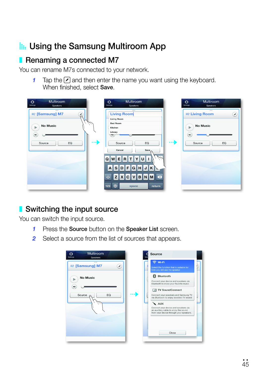 Samsung WAM750 user manual AA Using the Samsung Multiroom App, Renaming a connected M7, Switching the input source 