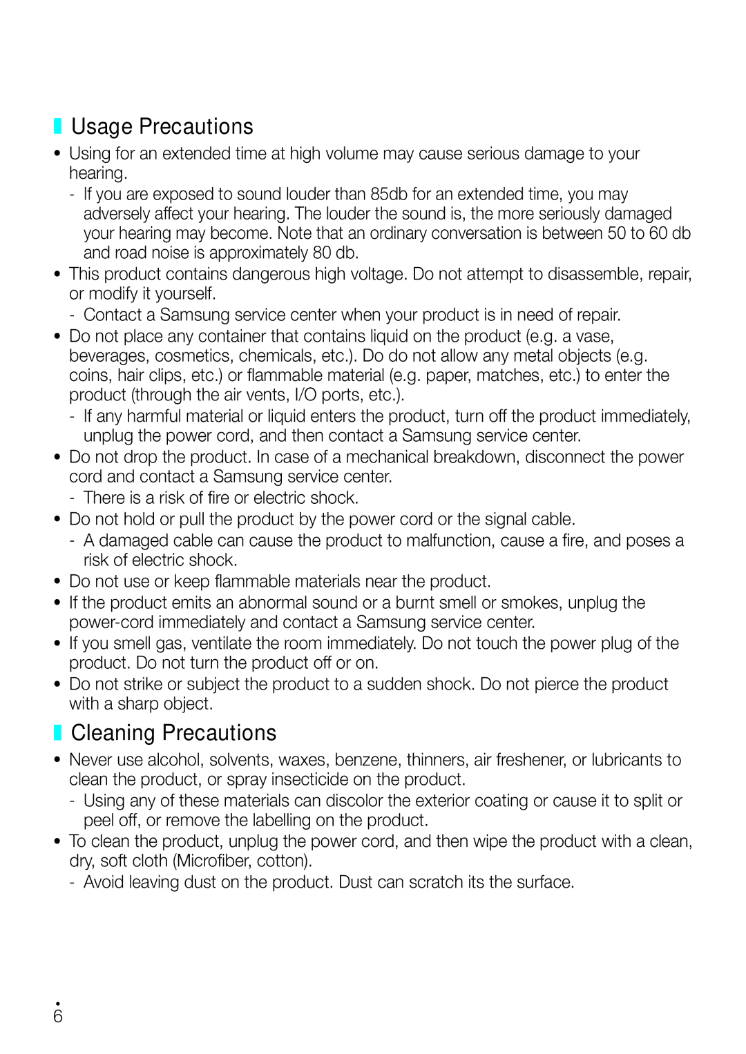 Samsung WAM750 user manual Usage Precautions, Cleaning Precautions 