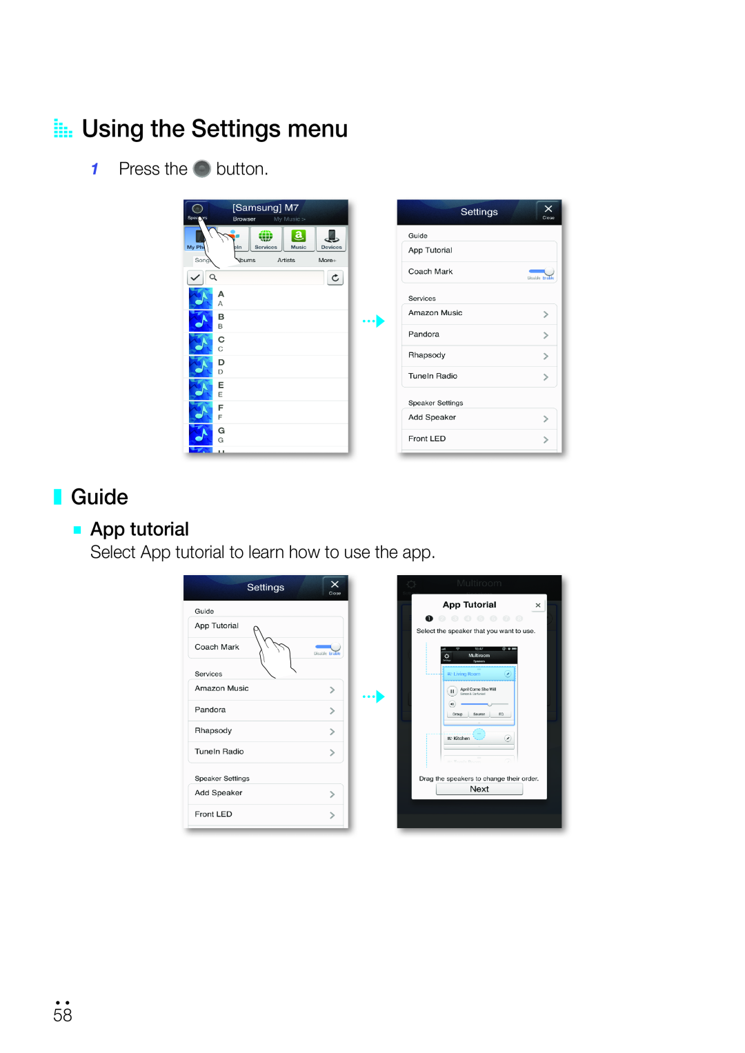 Samsung WAM750 user manual AAUsing the Settings menu, guide, `` App tutorial 