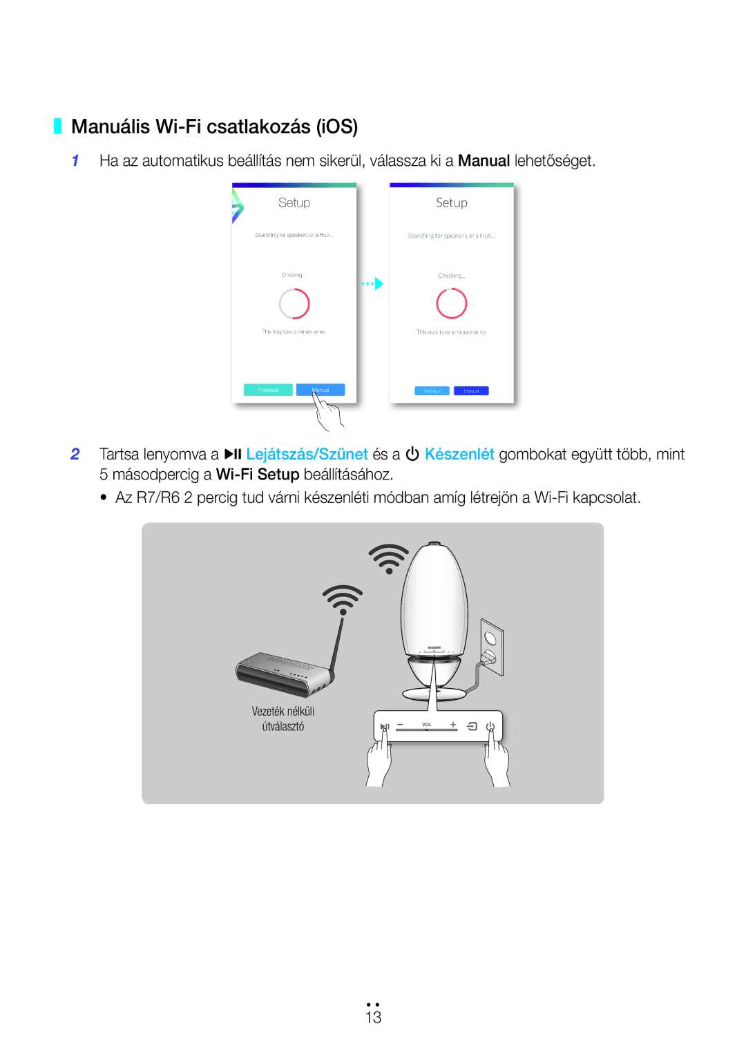 Samsung WAM7501/EN, WAM7500/EN, WAM6501/EN, WAM6500/EN manual Manuális Wi-Fi csatlakozás iOS 