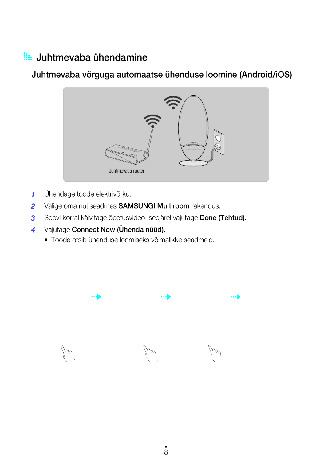 Samsung WAM7500/EN, WAM7501/EN manual Juhtmevaba ühendamine, Juhtmevaba võrguga automaatse ühenduse loomine Android/iOS 