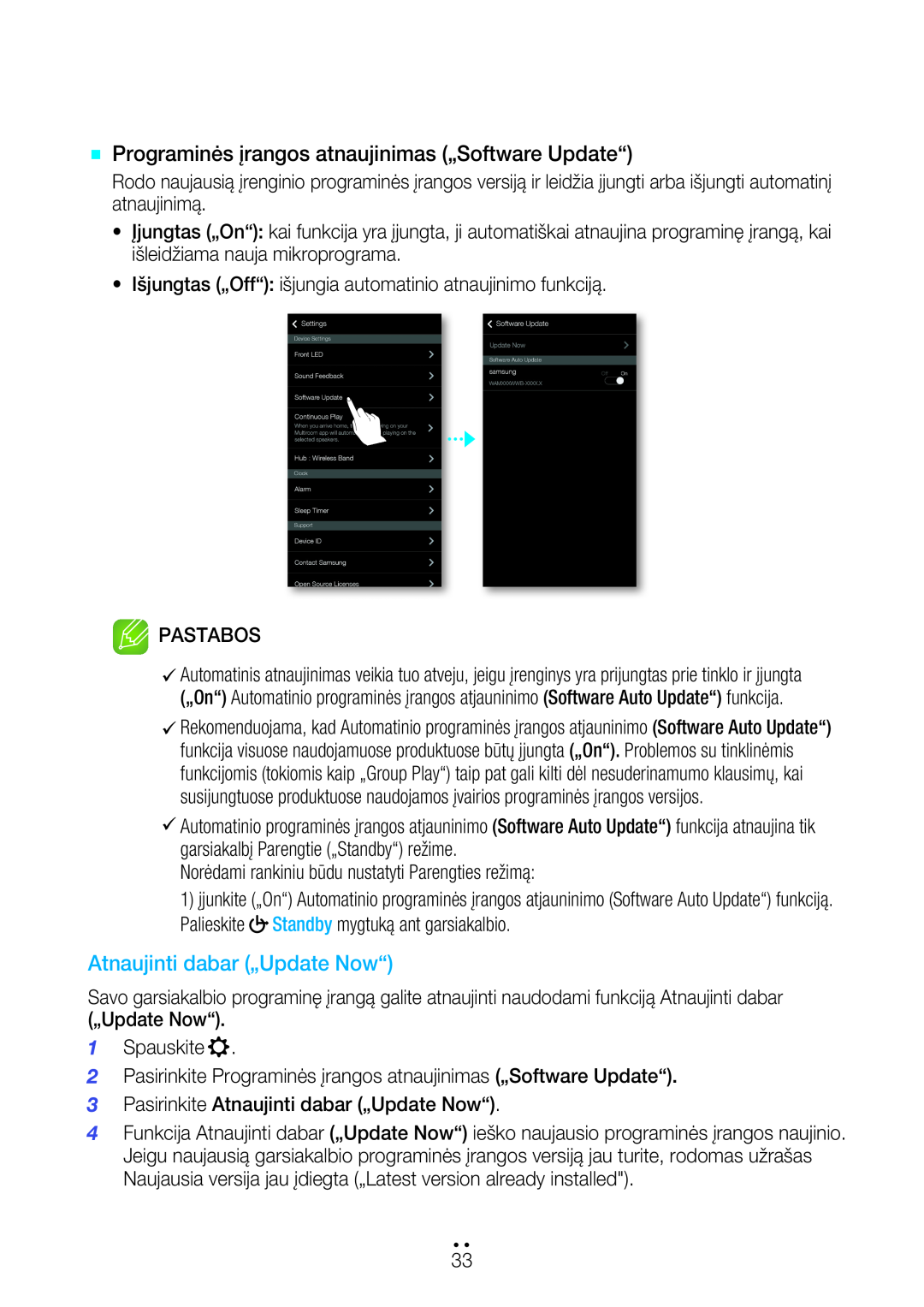 Samsung WAM7501/EN, WAM7500/EN manual Atnaujinti dabar „Update Now“, ` Programinės įrangos atnaujinimas „Software Update“ 