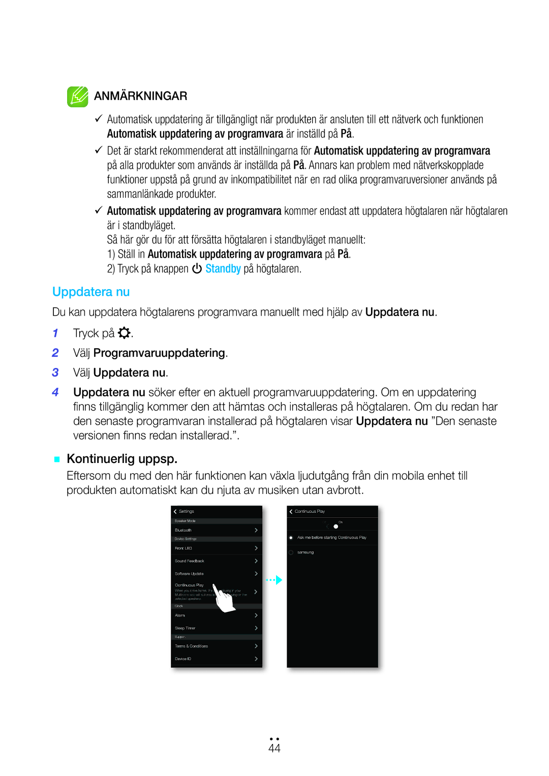 Samsung WAM7500/XE, WAM7501/XE, WAM6500/XE, WAM6501/XE manual Uppdatera nu, `` Kontinuerlig uppsp 