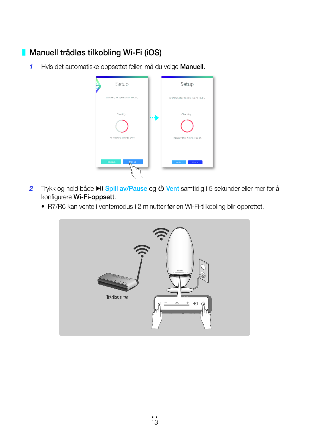 Samsung WAM7501/XE, WAM7500/XE, WAM6500/XE, WAM6501/XE manual Manuell trådløs tilkobling Wi-Fi iOS 