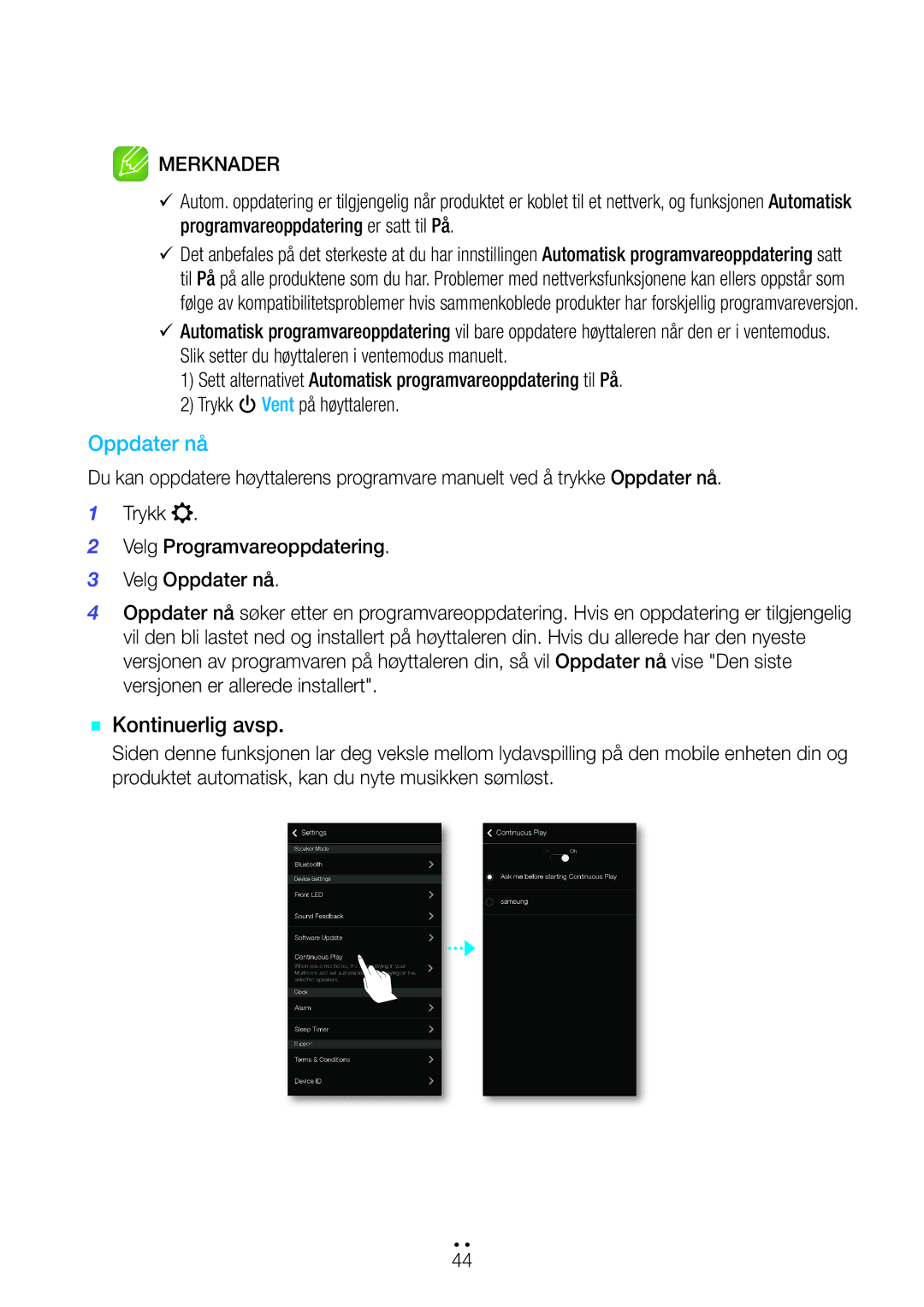 Samsung WAM7500/XE, WAM7501/XE, WAM6500/XE, WAM6501/XE manual Oppdater nå, `` Kontinuerlig avsp 