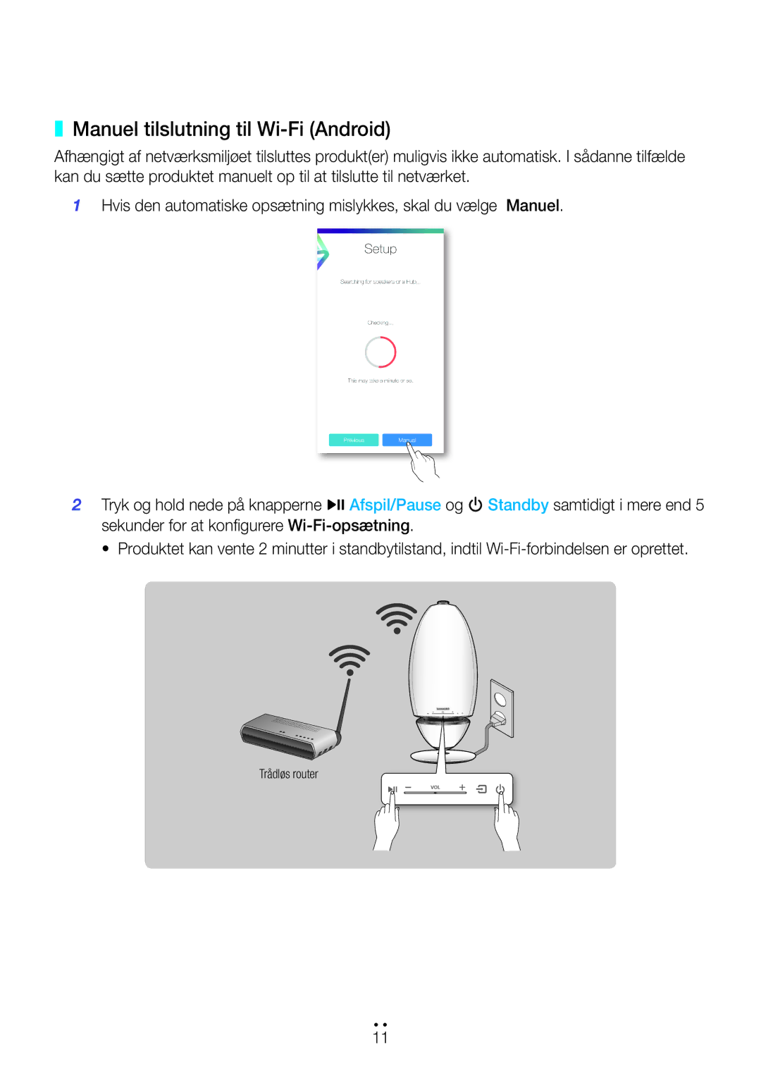 Samsung WAM6501/XE, WAM7500/XE, WAM7501/XE, WAM6500/XE manual Manuel tilslutning til Wi-Fi Android 