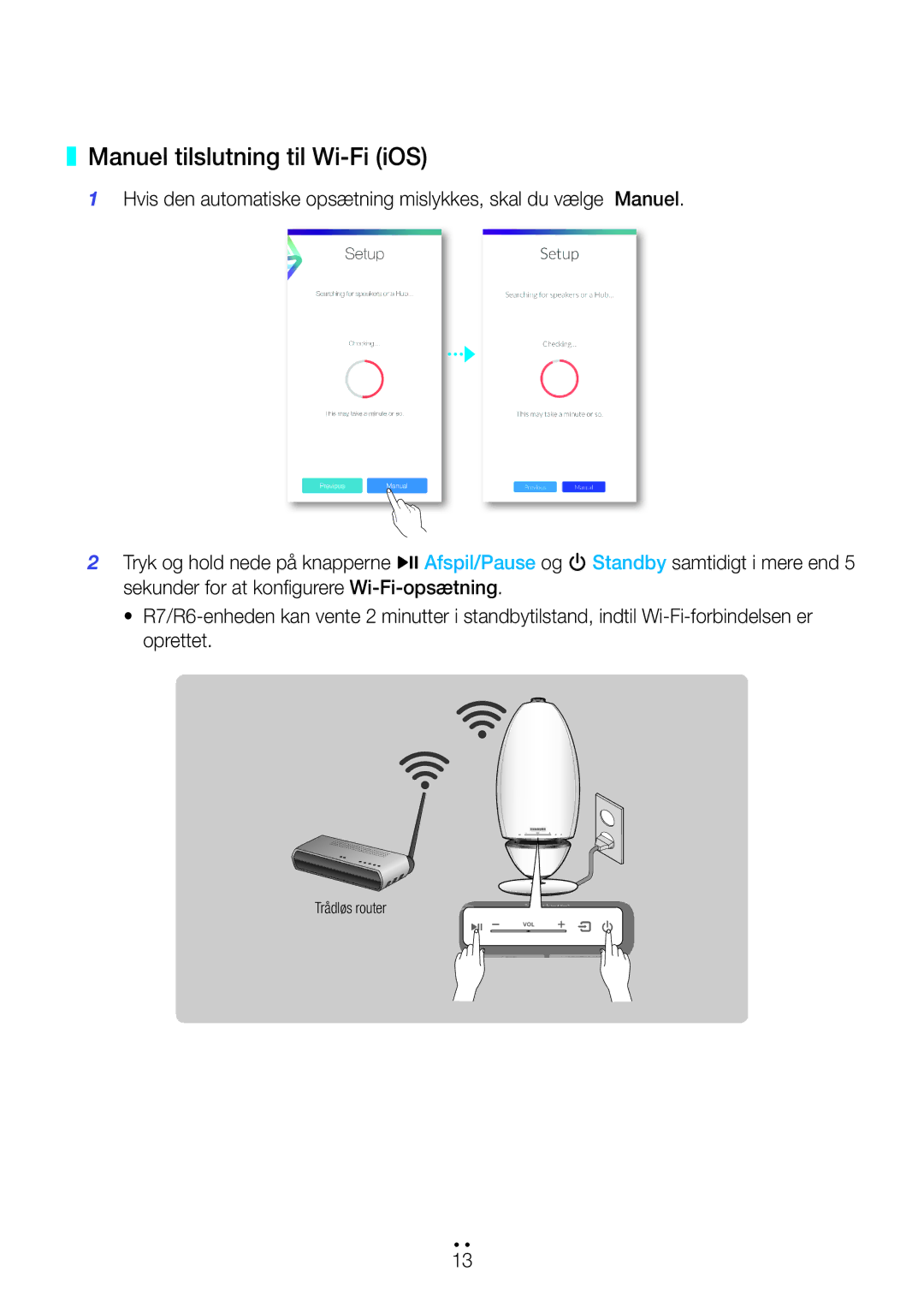 Samsung WAM7501/XE, WAM7500/XE, WAM6500/XE, WAM6501/XE manual Manuel tilslutning til Wi-Fi iOS 