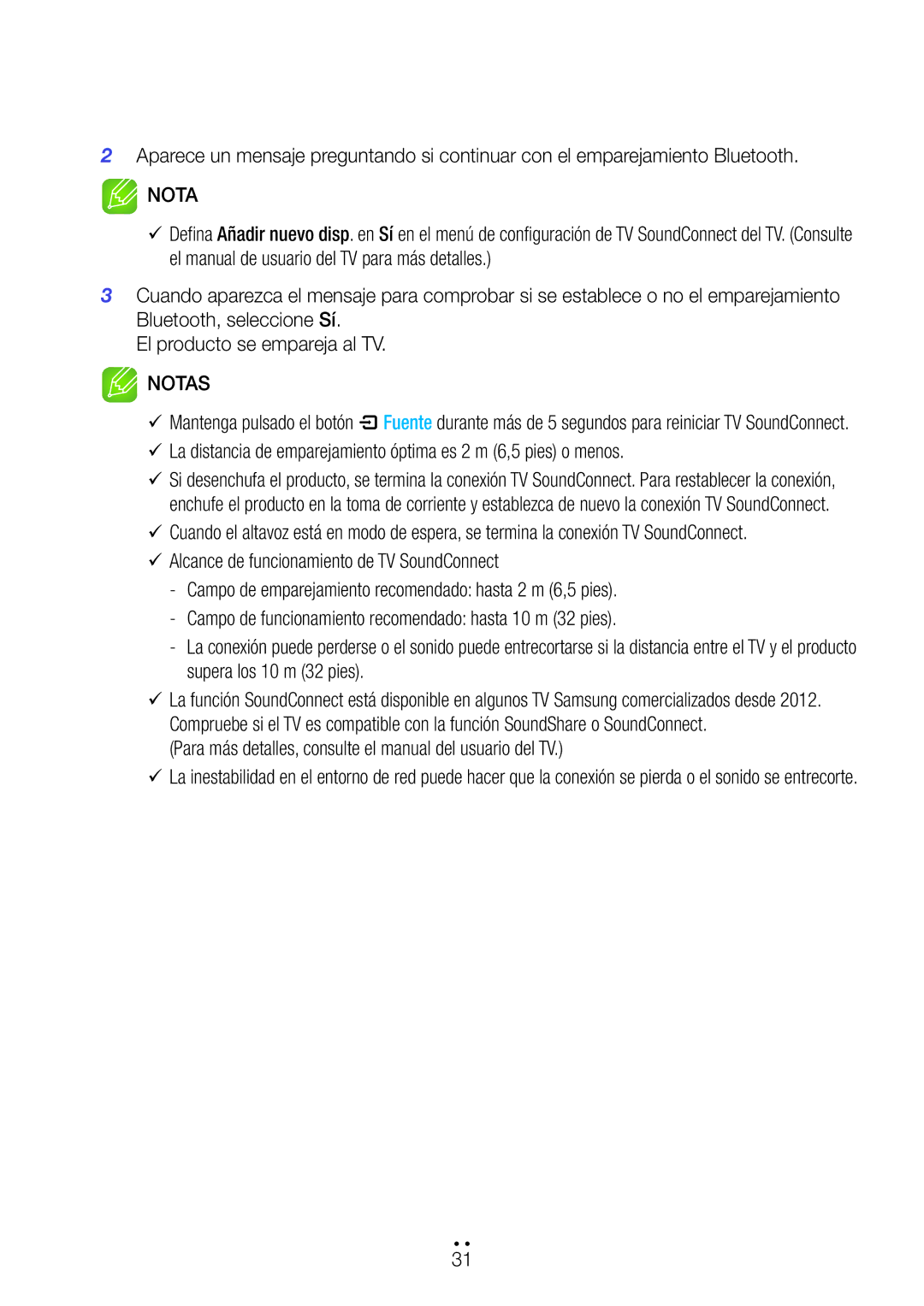 Samsung WAM6500/ZF, WAM7501/ZF, WAM7500/ZF Para más detalles, consulte el manual del usuario del TV 