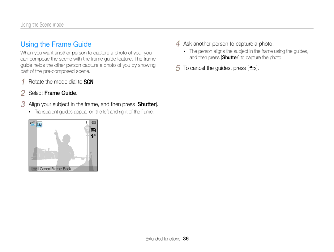 Samsung WB101 Using the Frame Guide, Rotate the mode dial to Select Frame Guide, Ask another person to capture a photo 