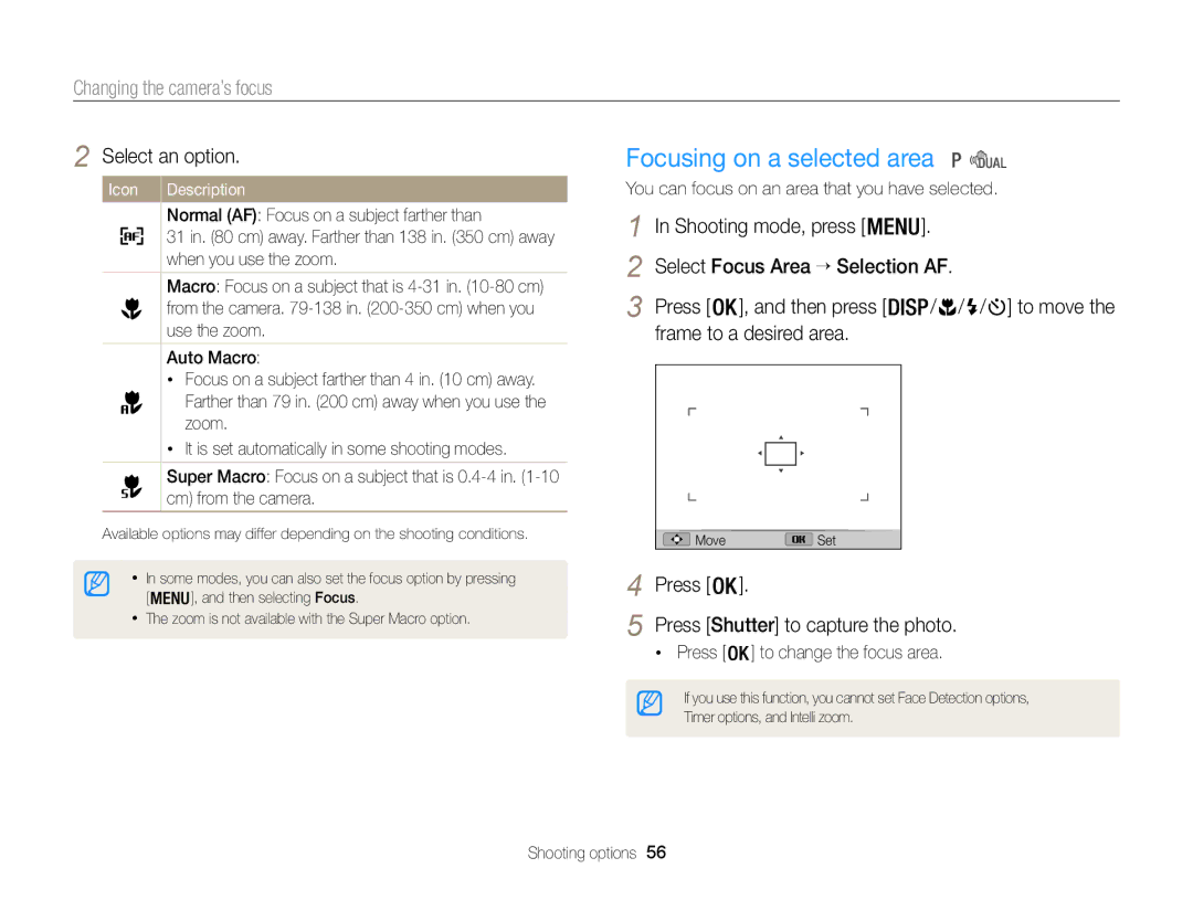 Samsung WB101, WB100 Focusing on a selected area, Changing the camera’s focus,  / / / to move, Frame to a desired area 