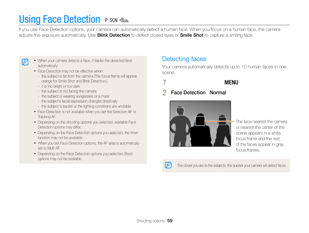 Samsung WB100 Using Face Detection, Detecting faces, Select Face Detection → Normal, Faces appear in gray focus frames 