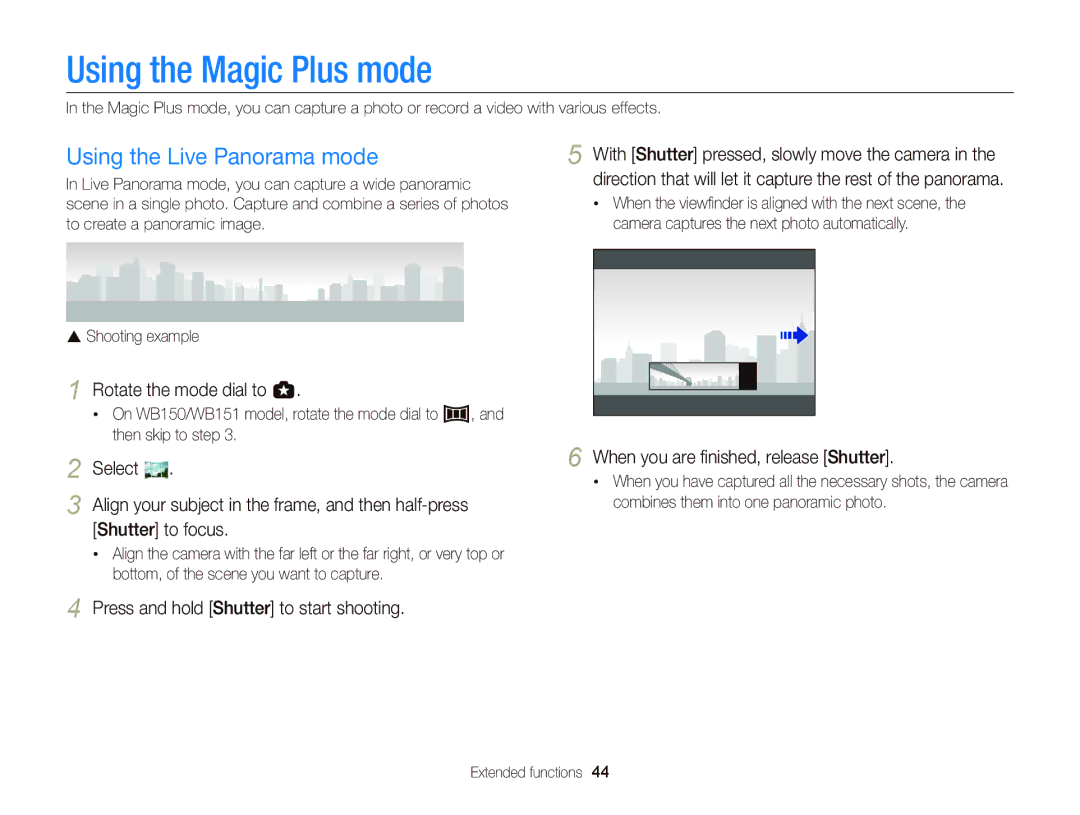 Samsung wb150f, Wb150, wb151f, wb152f Using the Magic Plus mode, Using the Live Panorama mode, Rotate the mode dial to g 