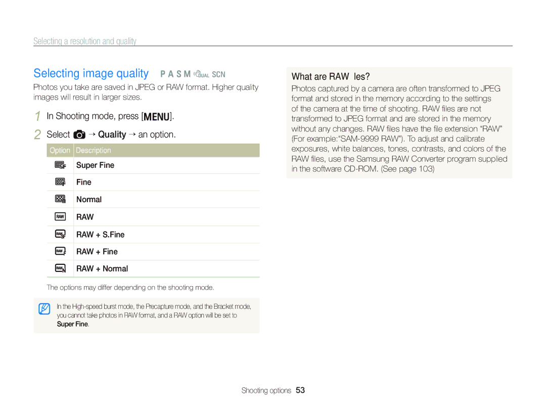 Samsung WB2000 user manual Selecting image quality p a S M d s, Selecting a resolution and quality, What are RAW ﬁles? 