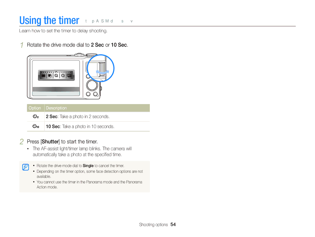 Samsung WB2000 user manual Using the timer t p a S M d s, Rotate the drive mode dial to 2 Sec or 10 Sec 