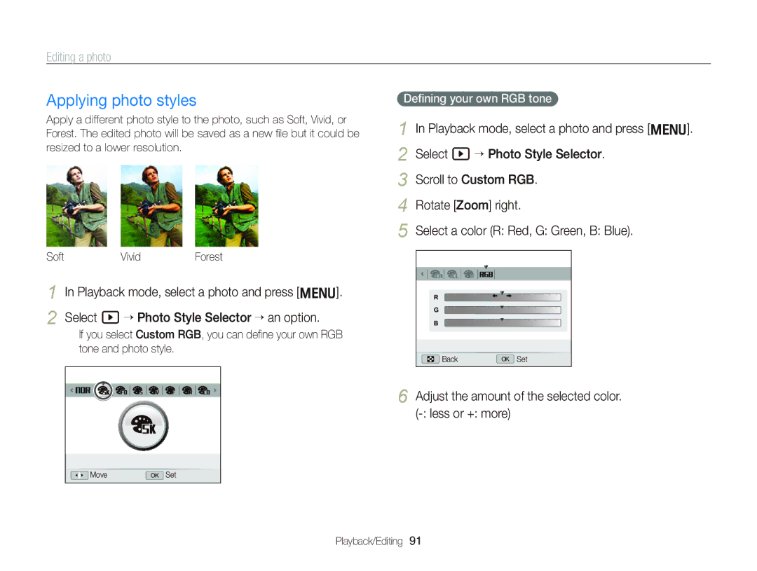 Samsung WB2000 user manual Applying photo styles, Editing a photo, Adjust the amount of the selected color. less or + more 