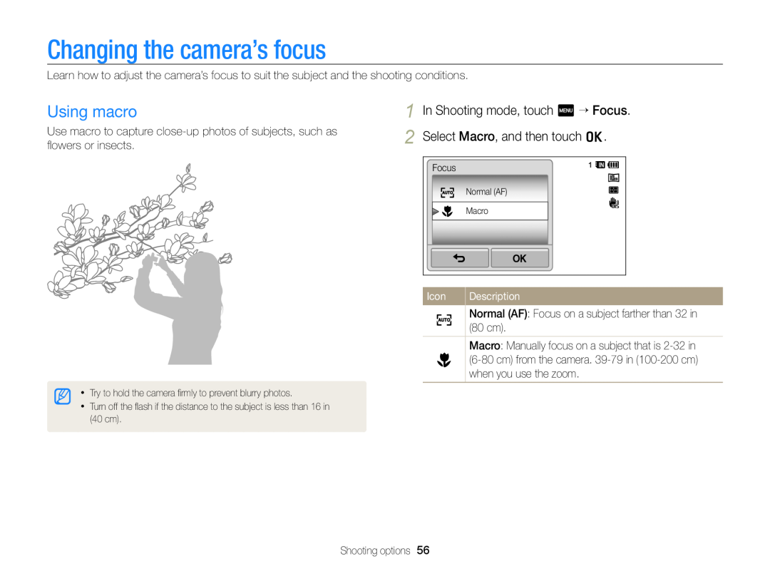 Samsung ECWB210, EC-WB210ZBPBUS, EC-WB210ZBPRUS user manual Changing the camera’s focus, Using macro, Icon, Description 