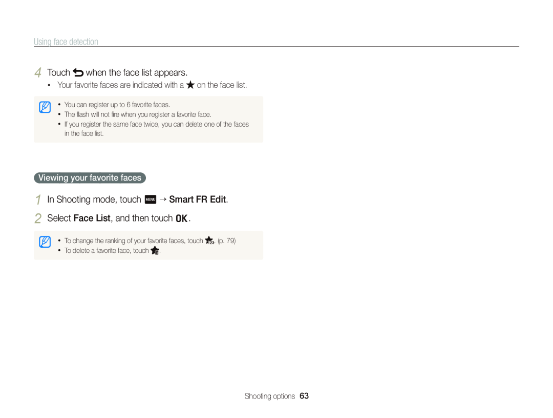 Samsung ECWB210 user manual Touch when the face list appears, Your favorite faces are indicated with a on the face list 