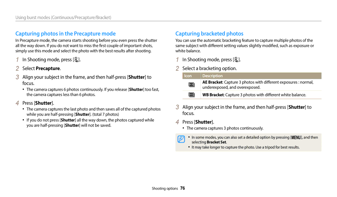 Samsung WB2100 Capturing photos in the Precapture mode, Capturing bracketed photos, Select Precapture, Press Shutter 