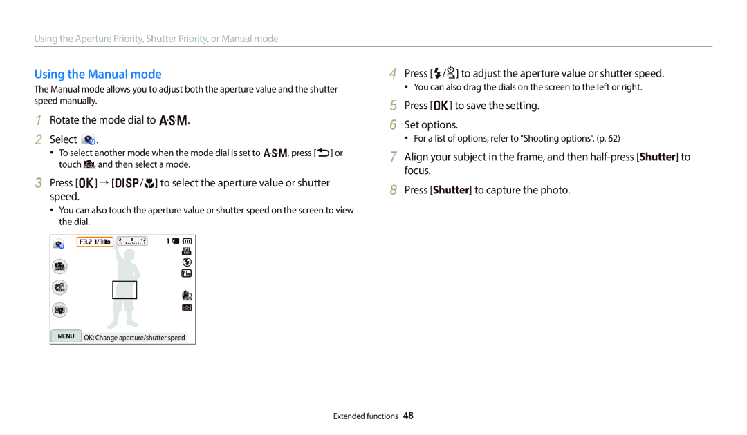 Samsung PRO4852, WB250F, PRO4838, PRO4831 Using the Manual mode, Press o “ D/c to select the aperture value or shutter speed 