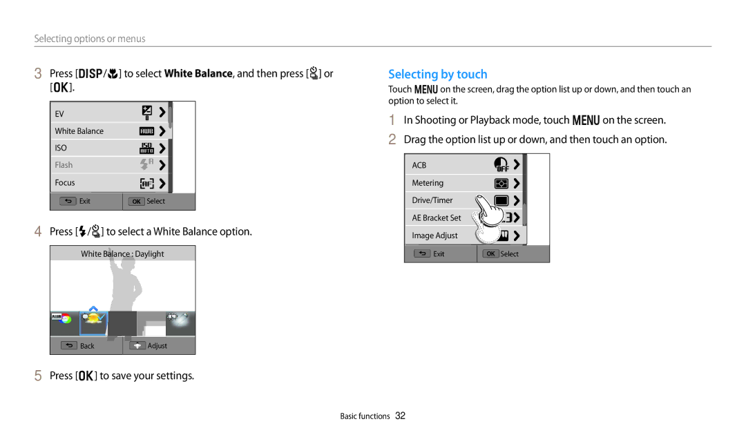 Samsung WB251F Selecting by touch, Press D/c to select White Balance, and then press t or o, Press o to save your settings 