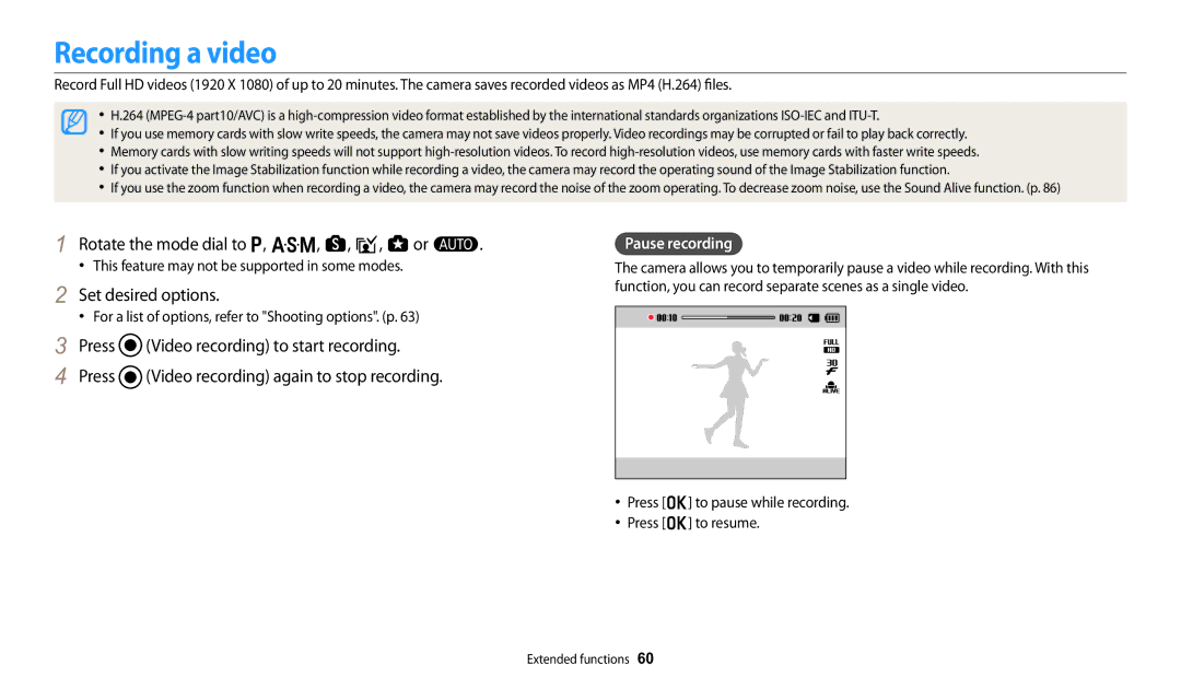 Samsung WB251F, WB280F Recording a video, Rotate the mode dial to p, G, s, i, g or T, Set desired options, Pause recording 