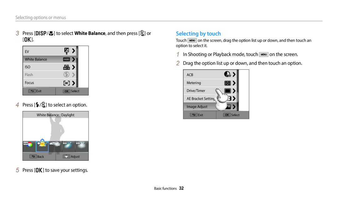 Samsung WB350F Selecting by touch, Press D/c to select White Balance, and then press t or o, Press F/t to select an option 