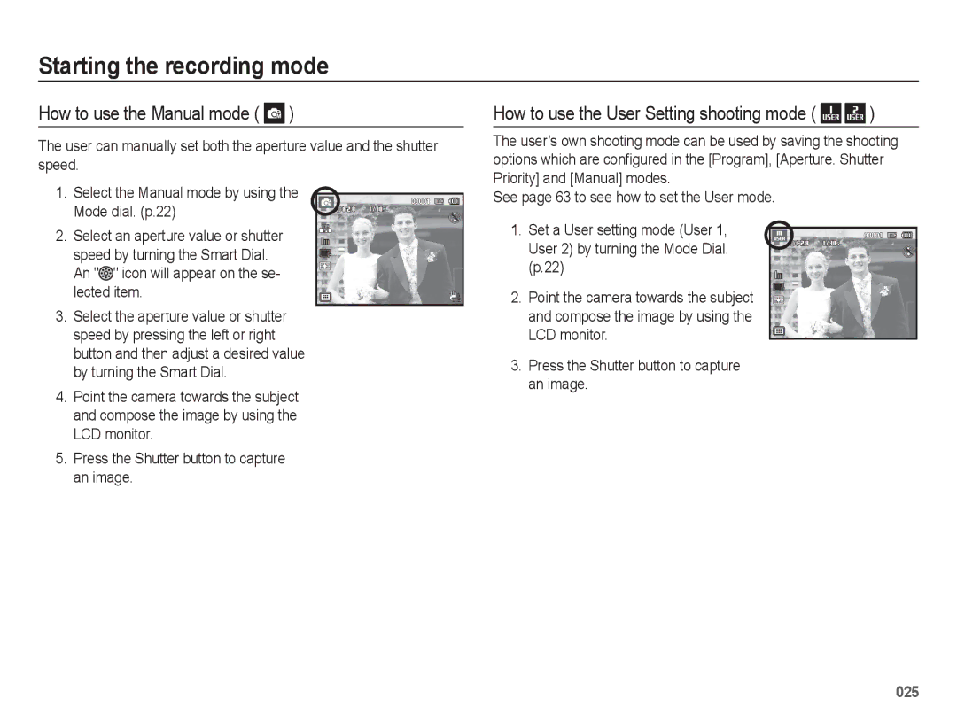 Samsung WB5500 manual How to use the Manual mode, How to use the User Setting shooting mode 