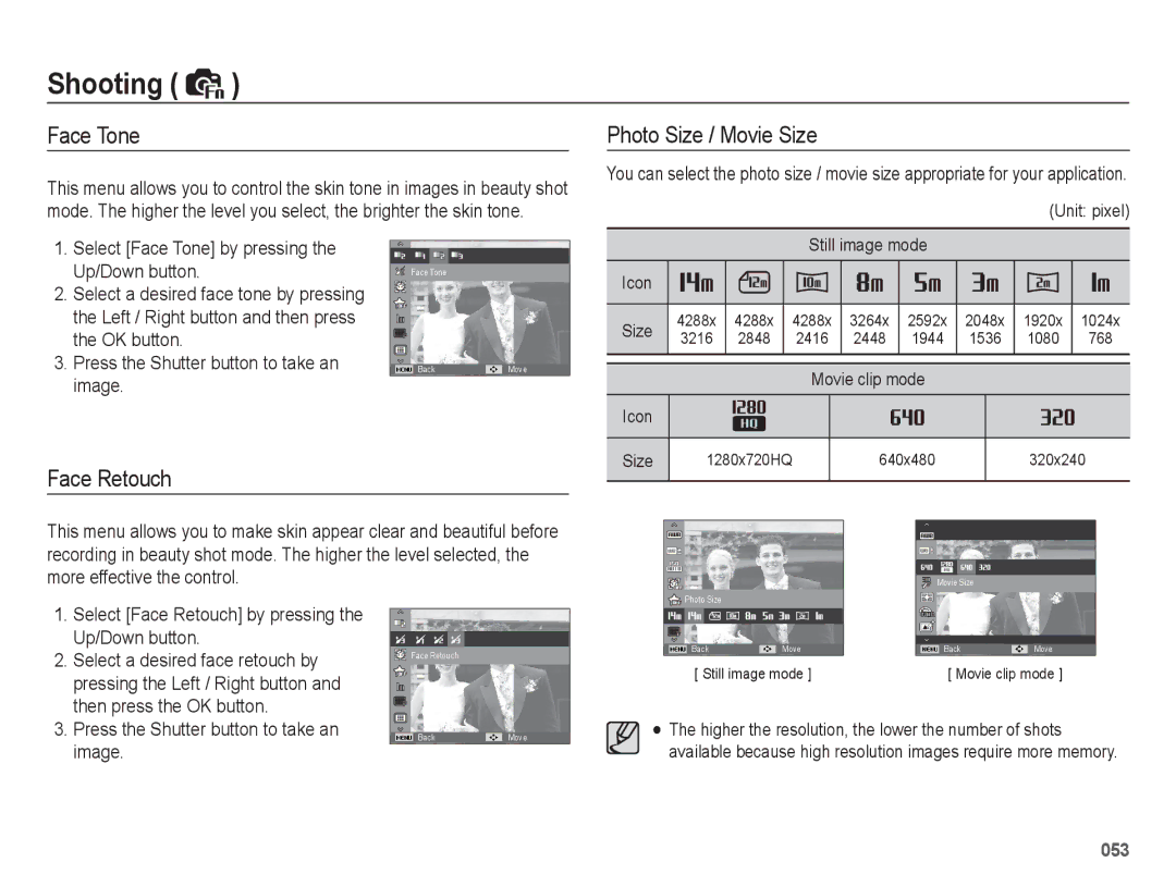 Samsung WB5500 manual Face Tone, Photo Size / Movie Size, Select Face Retouch by pressing the Up/Down button 