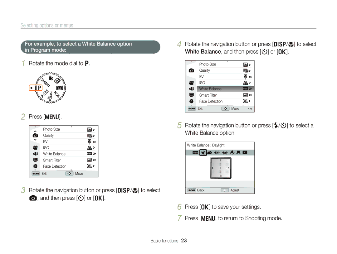 Samsung WB750 user manual Selecting options or menus, Rotate the mode dial to p Press m, Press o to save your settings 