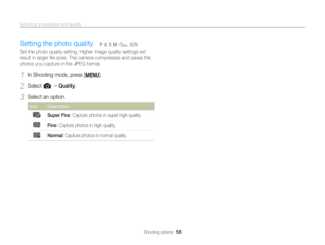 Samsung WB750 user manual Setting the photo quality p a h M d s, Selecting a resolution and quality 