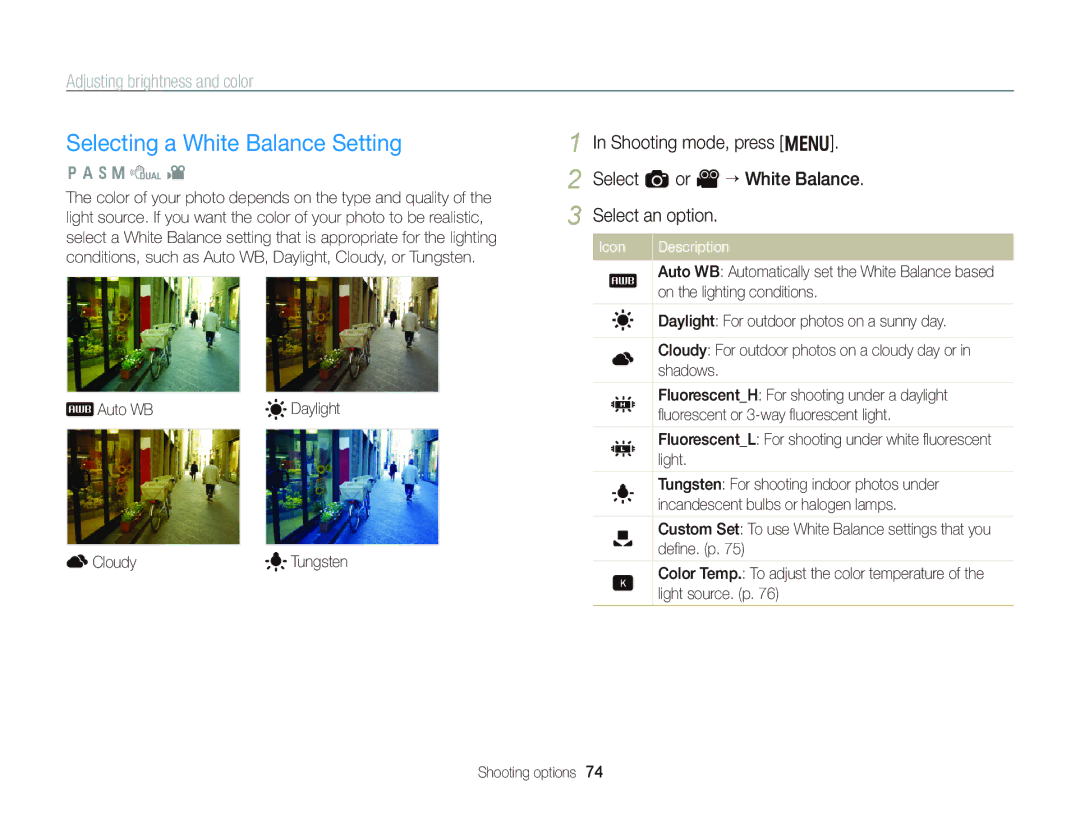 Samsung WB750 user manual Selecting a White Balance Setting, Auto WB Daylight Cloudy 