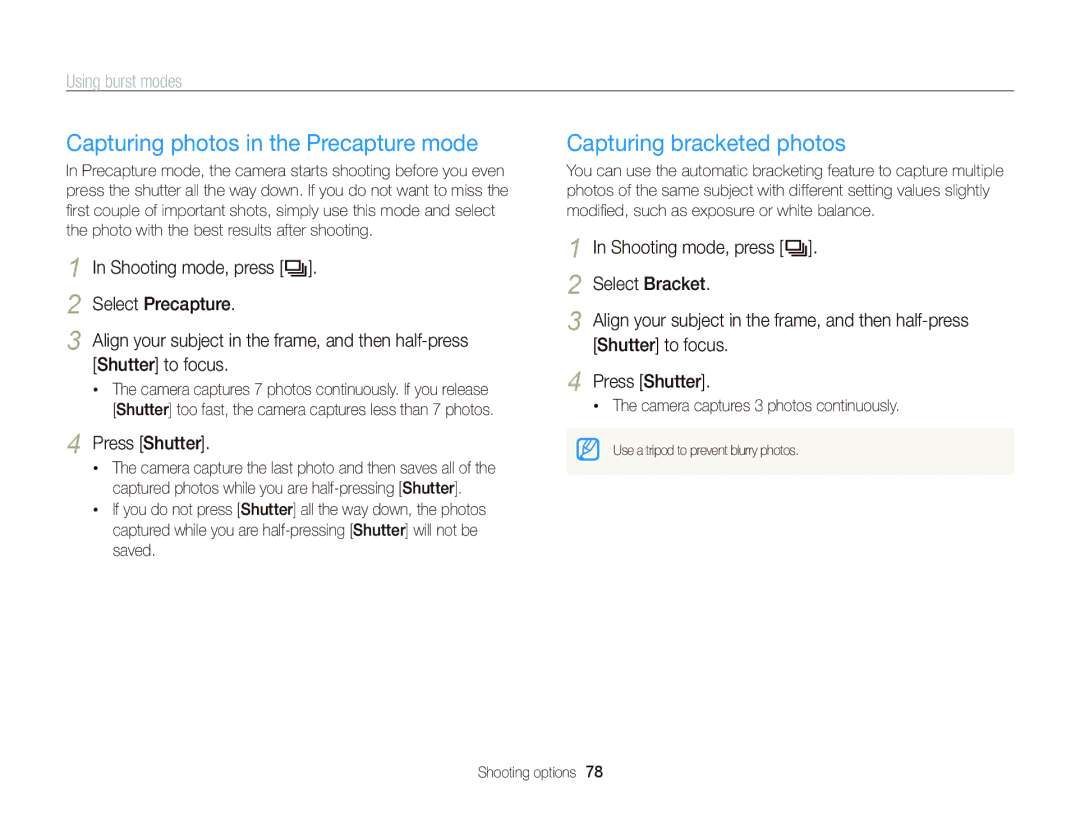 Samsung WB750 Capturing photos in the Precapture mode, Capturing bracketed photos, Using burst modes, Press Shutter 