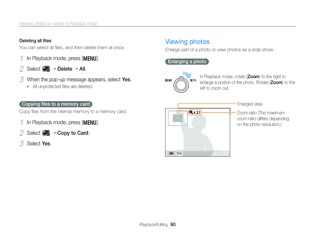Samsung WB750 Viewing photos, Select O “ Copy to Card Select Yes, All unprotected ﬁles are deleted, Enlarging a photo 
