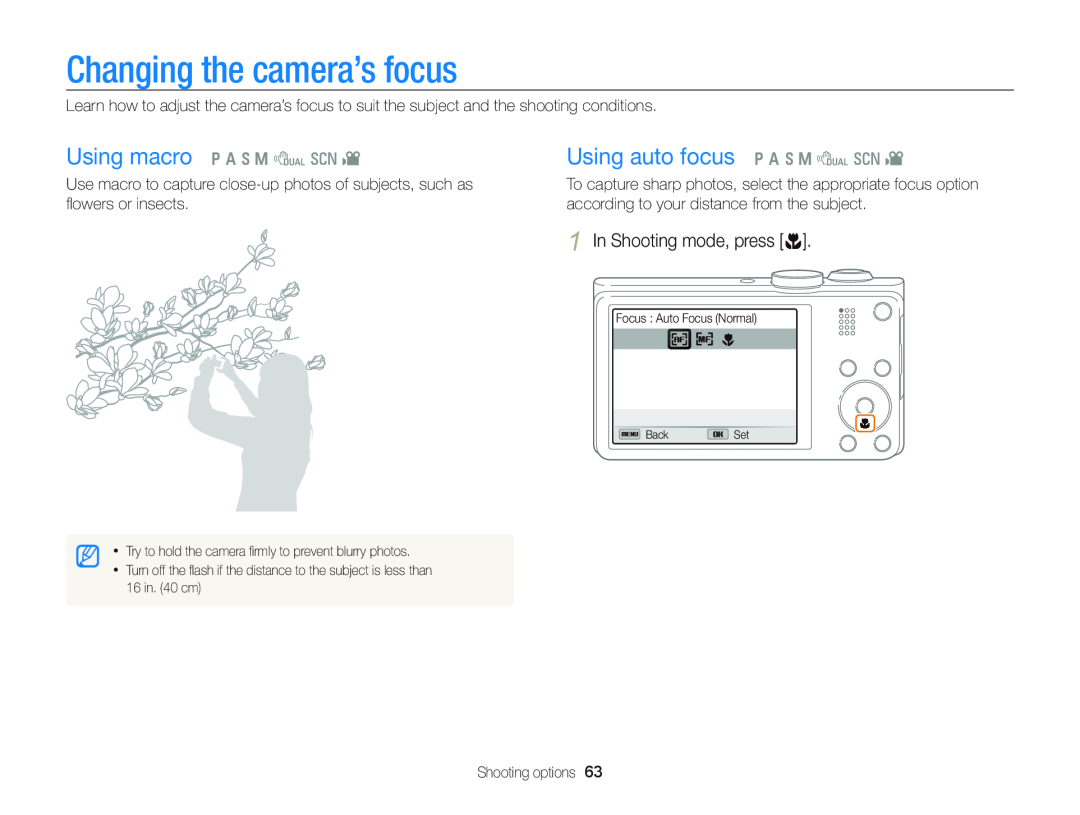Samsung WB750 user manual Changing the camera’s focus, Using auto focus p A h M d s, In Shooting mode, press c 