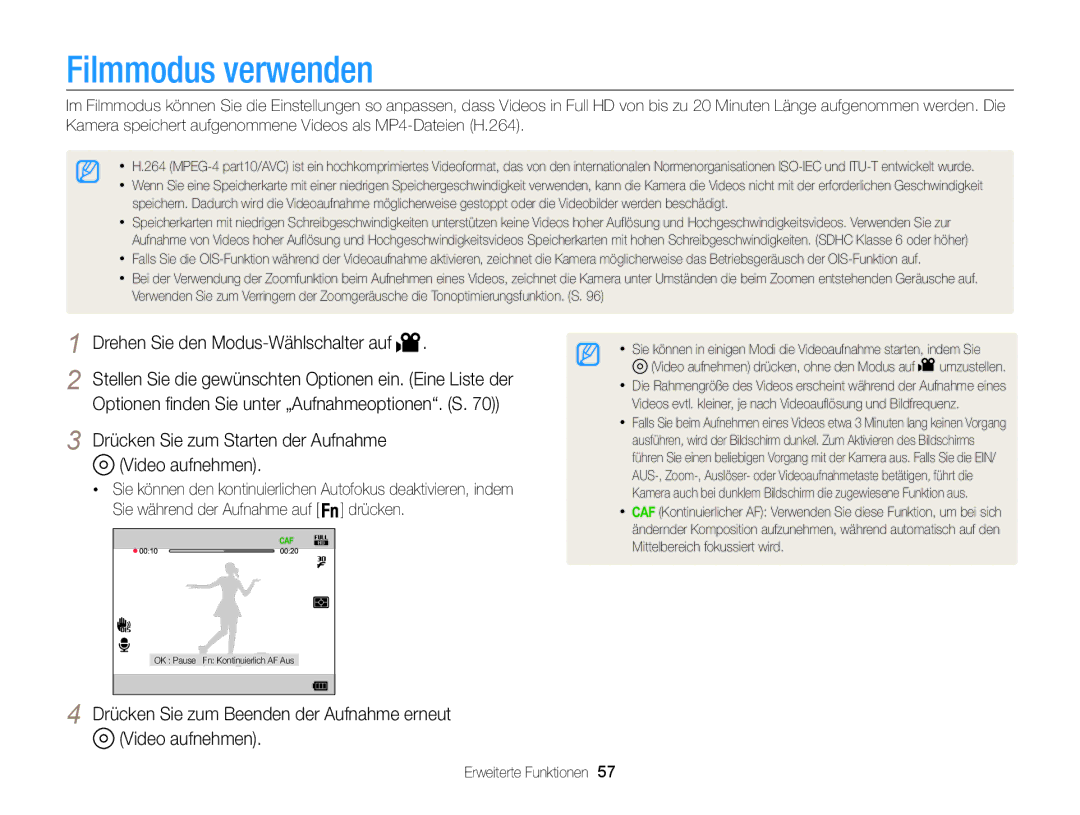 Samsung WB850F, WB855F Filmmodus verwenden, Drehen Sie den Modus-Wählschalter auf, Sie während der Aufnahme auf drücken 