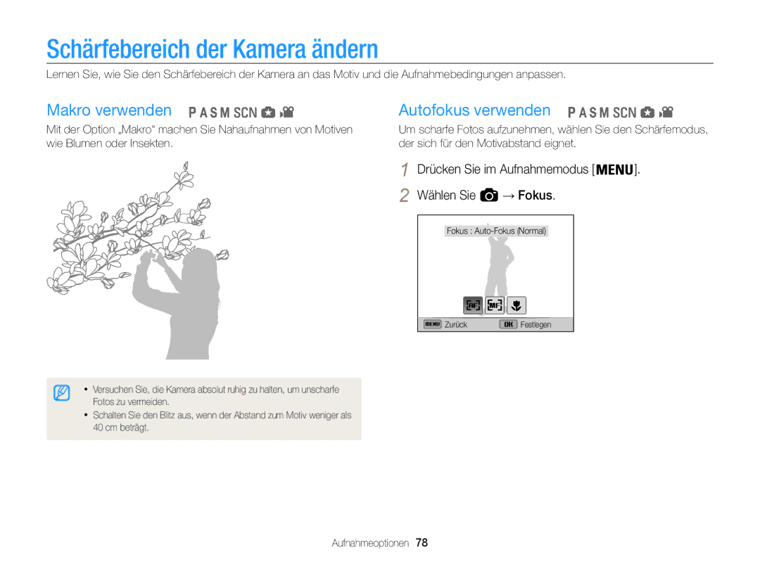 Samsung WB855F, WB850F manual Schärfebereich der Kamera ändern, Makro verwenden, Autofokus verwenden 