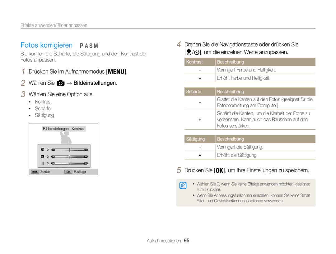 Samsung WB850F, WB855F Fotos korrigieren, Drücken Sie , um Ihre Einstellungen zu speichern, Kontrast Schärfe Sättigung 