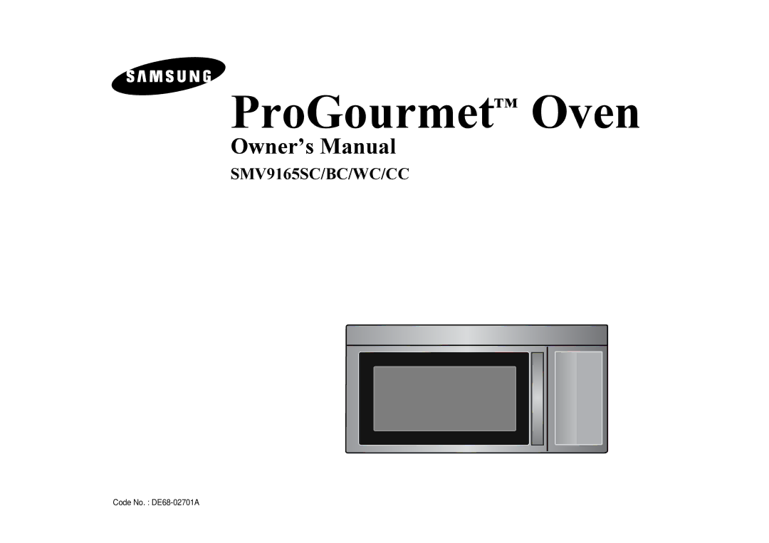 Samsung SMV9165SC, WC, CC, BC manual ProGourmet Oven 