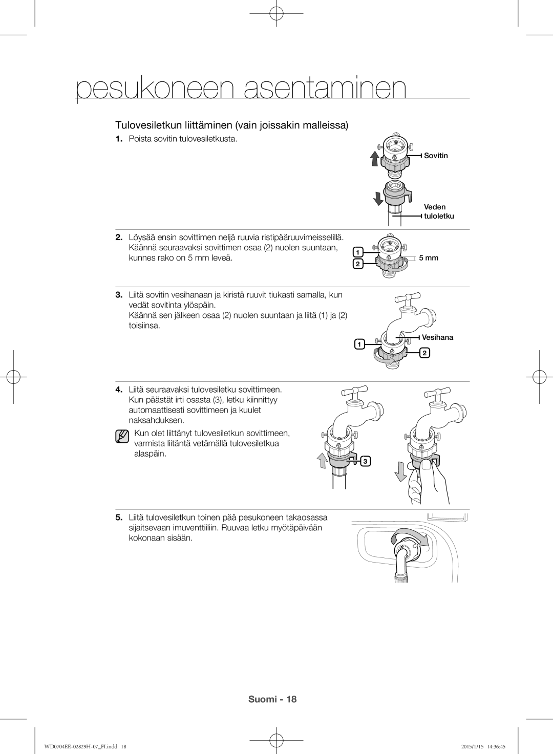 Samsung WD0704EEC/XEE manual Tulovesiletkun liittäminen vain joissakin malleissa, Poista sovitin tulovesiletkusta 